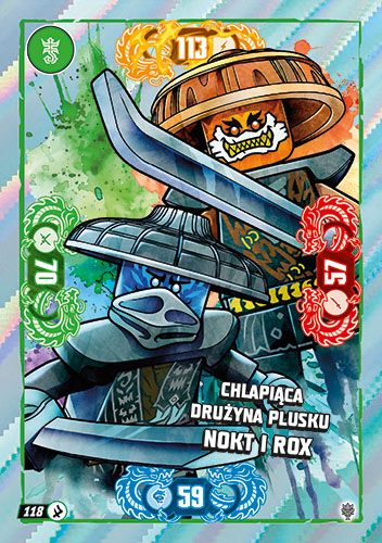 LEGO® NINJAGO® TCG11 - Nr 118: Chlapiąca drużyna plusku Nokt i Rox