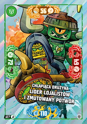 LEGO® NINJAGO® TCG11 - Nr 127: Chlapiąca drużyna lider lojalistów i Zmutowany Potwór