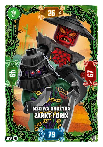 LEGO® NINJAGO® TCG11 - Nr 129: Mściwa drużyna Zarkt i Drix