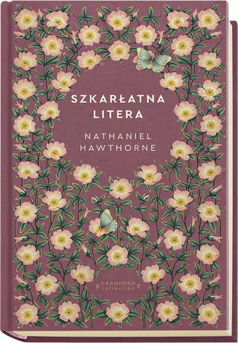 "Szkarłatna litera" Nathaniel Hawthorne
