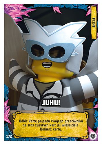 LEGO® NINJAGO® TCG8 - Nr 172: Juhu!