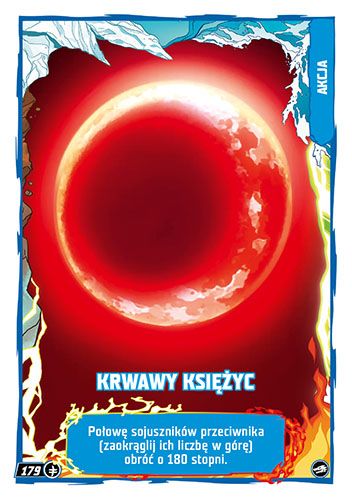 LEGO® NINJAGO® TCG10 - Nr 179: Krwawy Księżyc