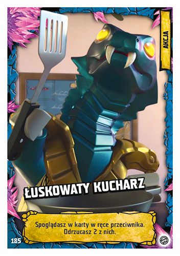 LEGO® NINJAGO® TCG8 - Nr 185: Łuskowaty kucharz
