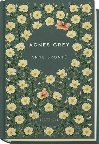 "Agnes Grey" Anne Brontë