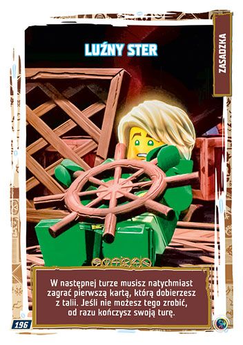 LEGO® NINJAGO® TCG9 - Nr 196: Luźny ster
