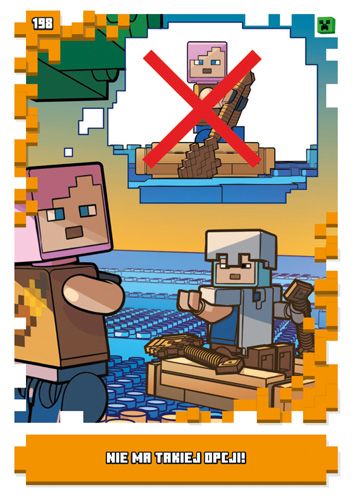 LEGO® Minecraft™ - Nr198: Nie ma takiej opcji!