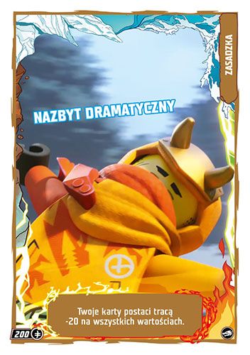 LEGO® NINJAGO® TCG10 - Nr 200: Nazbyt dramatyczny