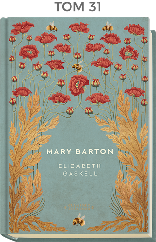 "Ponadczasowe powieści" - TOM 31 Mary Barton