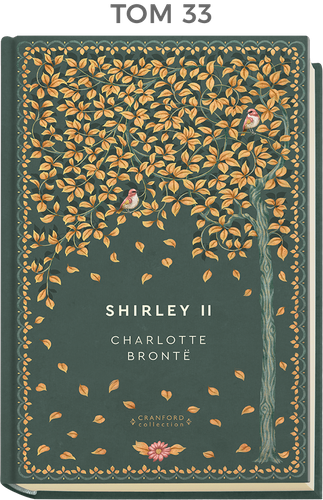"Ponadczasowe powieści" - TOM 33 Shirley II