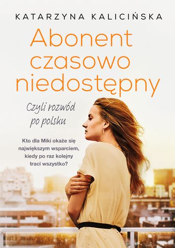 E-BOOK Abonent czasowo niedostępny, czyli rozwód po polsku