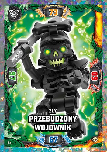LEGO® NINJAGO® TCG6 - Nr 81: Zły przebudzony wojownik