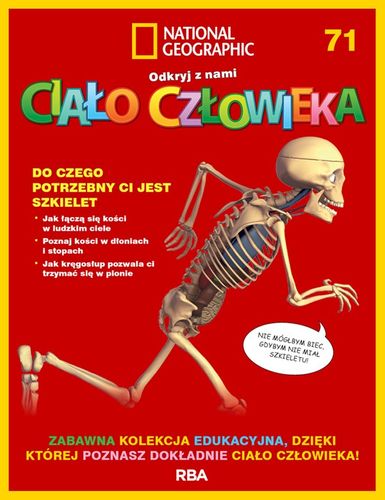 "Odkryj z nami ciało człowieka - National Geographic" tom LXXI