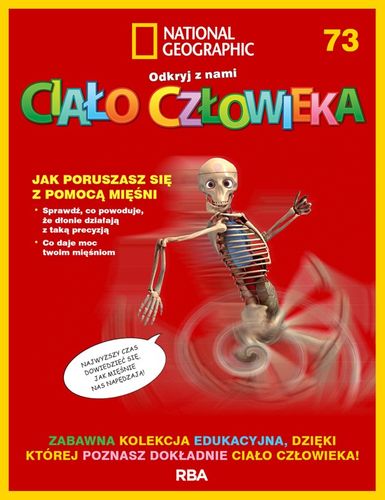 "Odkryj z nami ciało człowieka - National Geographic" tom LXXIII