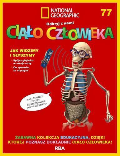 "Odkryj z nami ciało człowieka - National Geographic" tom LXXVII