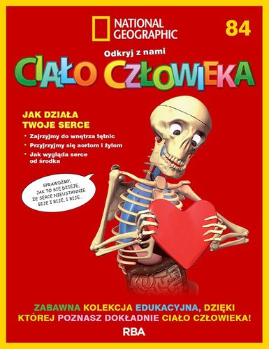 "Odkryj z nami ciało człowieka - National Geographic" tom  LXXXIV