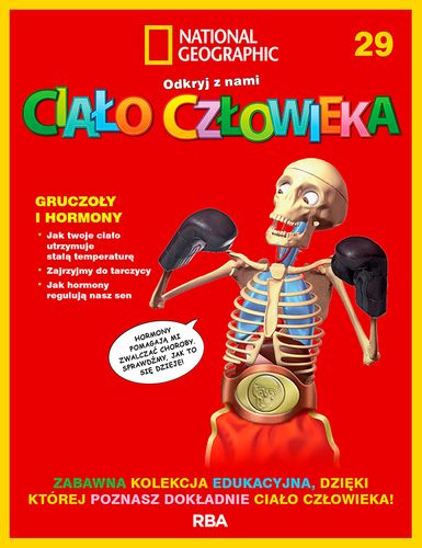 "Odkryj z nami ciało człowieka - National Geographic" tom XXIX