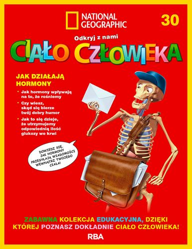 "Odkryj z nami ciało człowieka - National Geographic" tom XXX