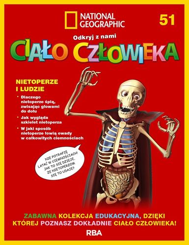 "Odkryj z nami ciało człowieka - National Geographic" tom LI