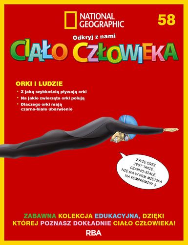 "Odkryj z nami ciało człowieka - National Geographic" tom LVIII