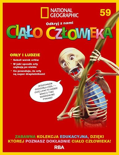 "Odkryj z nami ciało człowieka - National Geographic" tom LIX