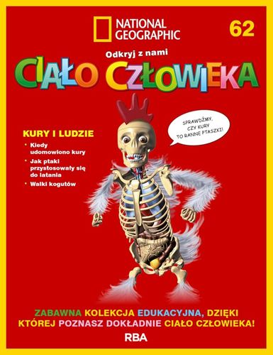 "Odkryj z nami ciało człowieka - National Geographic" tom LXII