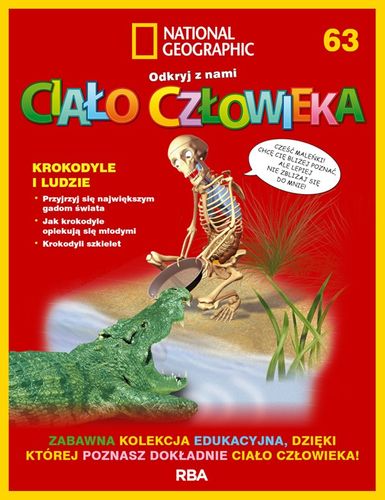 "Odkryj z nami ciało człowieka - National Geographic" tom LXIII