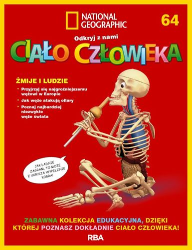 "Odkryj z nami ciało człowieka - National Geographic" tom LXIV