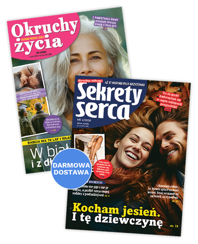 Pakiet dwóch magazynów Sekrety Serca 4/26 i Okruchy Życia 4/26 z darmową dostawą!